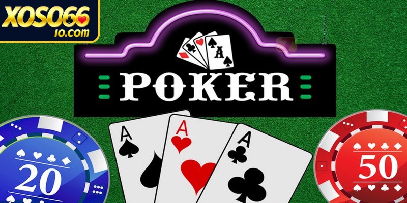 Poker tựa game không còn quá xa lạ với người chơi 